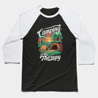 Camping is My Therapy. Baseball T-Shirt